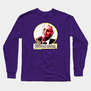 I am Victor Kiam Long Sleeve T-Shirt